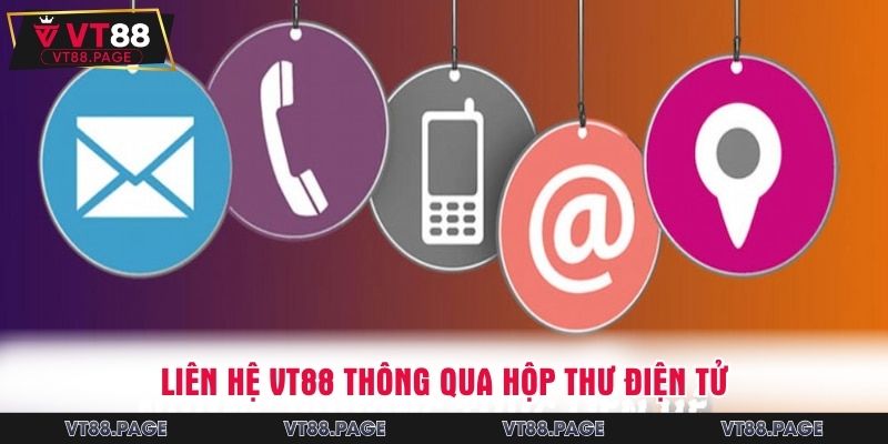 Liên hệ VT88 thông qua hộp thư điện tử