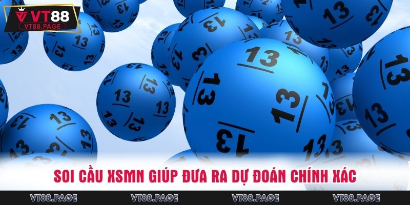 Soi cầu XSMN giúp đưa ra dự đoán chính xác